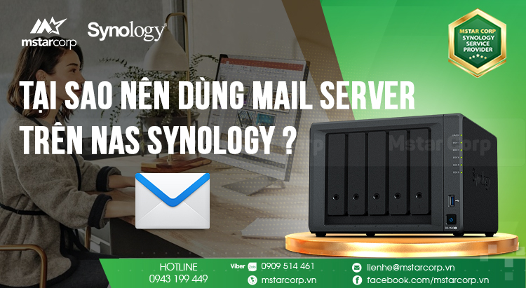 Tại sao nên dùng Mail Server trên NAS Synology ?