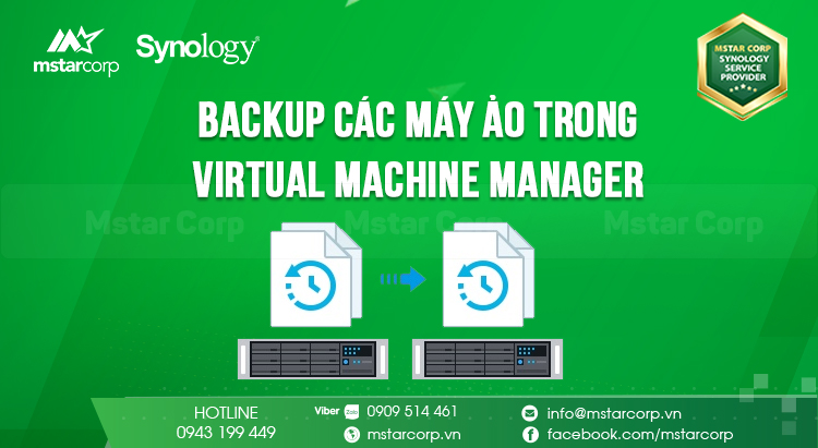 Hướng dẫn Backup các máy ảo trong Virtual Machine Manager