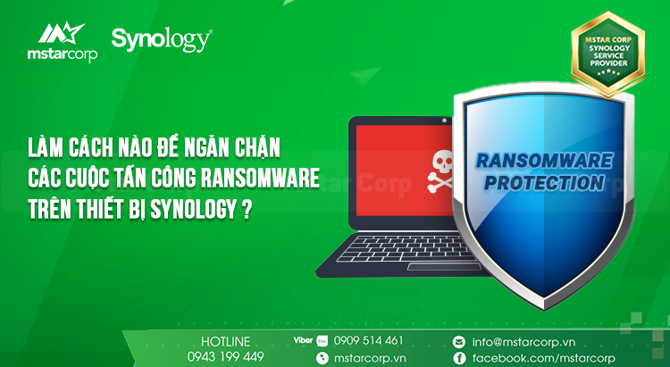 Làm cách nào để ngăn chặn các cuộc tấn công ransomware trên thiết bị Synology