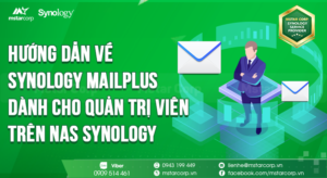 Hướng dẫn về Synology MailPlus dành cho quản trị viên trên NAS Synology